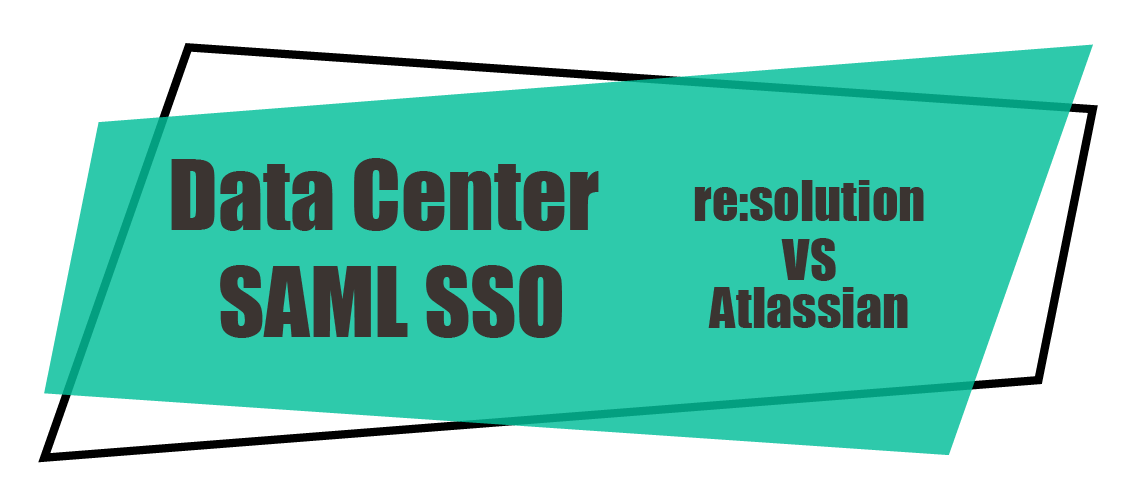 data center saml sso resolution vs atlassian