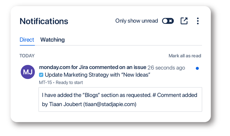 In-app notifications are triggered for each platform based on new data connections between Jira issues and monday.com items, as well as new comments.