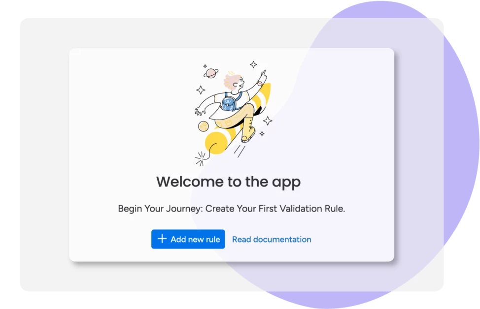 Welcome to the App - Set and validate required columns