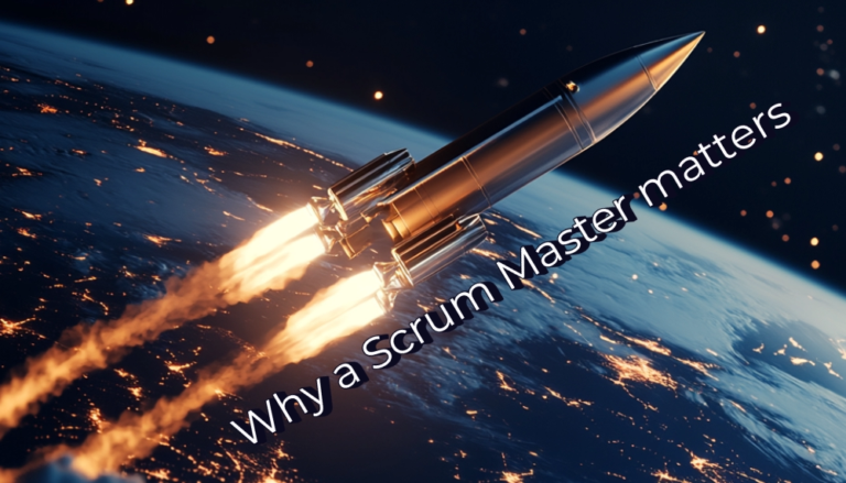 Understanding Scrum Master: What Is It and Why It Matters